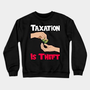 Tax Season Tax Day Crewneck Sweatshirt